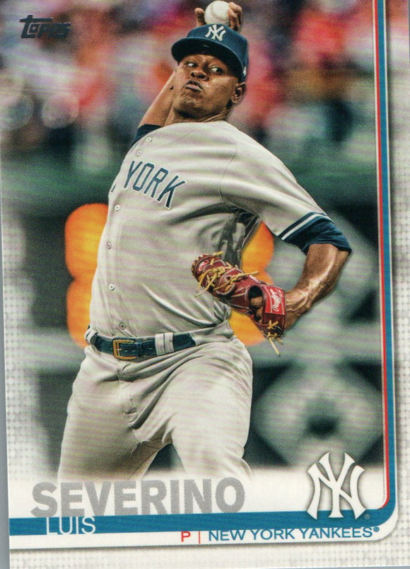 #221 Luis Severino New York Yankees 2019 Topps Series 1 Baseball Card