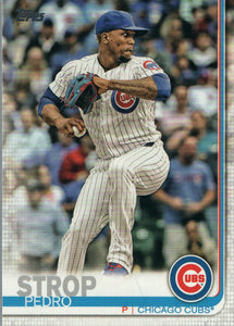 #142 Pedro Strop Chicago Cubs 2019 Series 1 Topps Baseball