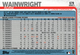 #679 Adam Wainwright St Louis Cardinals 2019 Topps Series 2 Baseball Card