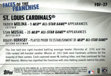 FOF-27 Faces of the Franchise St Louis Cardinals 2019 Topps Series 2 Baseball Card