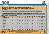 #405 Chaz Roe Tampa Bay Rays 2019 Topps Series 2 Baseball Card