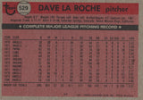 #529 Dave La Roche Los Angeles Angels 1981 Topps Baseball Card DAM