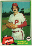 #426 Warren Brusstar Philadelphia Phillies 1981 Topps Baseball Card DAM