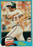 #314 Rich Dauer Baltimore Orioles 1981 Topps Baseball Card DAO