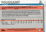 #61 Touki Tousaint Atlanta Braves 2019 Topps Series 1 Baseball Card DAW