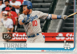 #180 Justin Turner 150 Years Los Angeles Dodgers 2019 Topps Series 1 Baseball Card DAX