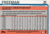 #183 Freddie Freeman Atlanta Braves 2019 Topps Series 1 Baseball Card EAD