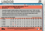 #269 Fancisco Lindor Cleveland Indians 2019 Topps Series 1 Baseball Card EAE