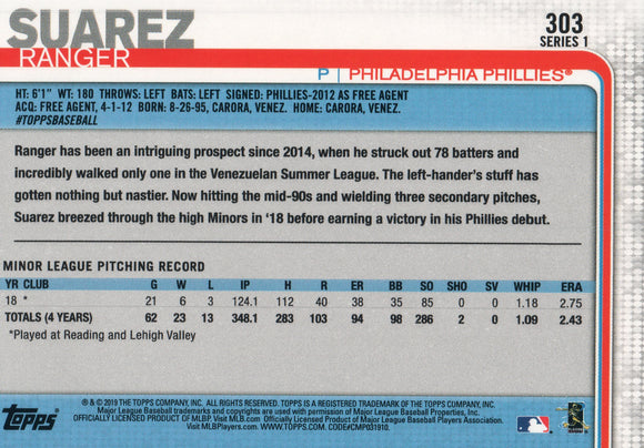 #303 Ranger Suarez Rookie Philadelphia Phillies 2019 Topps Series 1 Baseball Card EAF