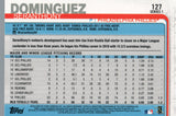 #127 Seranthony Dominguez Philadelphia Phillies 2019 Topps Series 1 Baseball Card EAH