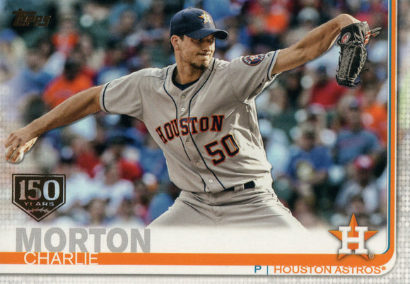 #169 Charlie Morton 150 Years Houston Astros 2019 Topps Series 1 Baseball Card EAI