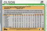 #289 Matt Olson Oakland Athletics 2019 Topps Series 1 Baseball Card EAI