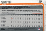 #203 Will Smith San Francisco Giants 2019 Topps Series 1 Baseball Card EAL