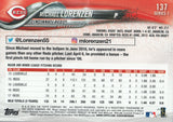 #137 Michael Lorenzen Cincinnati Reds 2018 Topps Series 1 Baseball Card EAW
