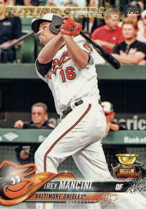 #285 Trey Mancini Baltimore Orioles 2018 Topps Series 1 Baseball Card EAZ