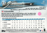 #61 Keon Broxton Milwaukee Brewers 2018 Topps Series 1 Baseball Card EAZ