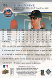 #151 John Maine New York Mets 2008 Upper Deck Series 1 Baseball Card