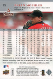 #15 Brian Moehler Houston Astros 2008 Upper Deck Series 1 Baseball Card FAL