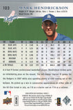 #103 Mark Hendrickson Los Angeles Dodgers 2008 Upper Deck Series 1 Baseball Card FAM