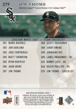 #379 Jim Thome Chicago White Sox 2008 Upper Deck Series 1 Baseball Card FAM