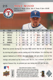 #215 Mike Wood Texas Rangers 2008 Upper Deck Series 1 Baseball Card FAN