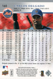 #160 Carlos Delgado New York Mets 2008 Upper Deck Series 1 Baseball Card FAS
