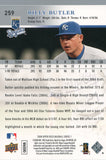 #259 Billy Butler Kansas City Royals 2008 Upper Deck Series 1 Baseball Card FAT
