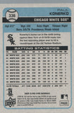 #336 Paul Konerko Chicago White Sox 2009 O-PEE-CHEE Baseball Card FAU