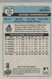 #229 Jon Rauch Arizona Diamondbacks 2009 O-PEE-CHEE Baseball Card FAV