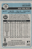 #290 Carlos Delgado New York Mets 2009 O-PEE-CHEE Baseball Card FAV
