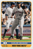 #290 Carlos Delgado New York Mets 2009 O-PEE-CHEE Baseball Card FAV