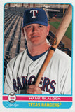 #209 Hank Blalock Texas Rangers 2009 O-PEE-CHEE Baseball Card FAV