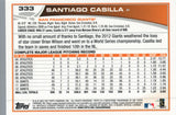 #333 Santiago Casilla San Francisco Giants 2013 Topps Baseball Card FAY