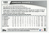 #580 Jordan Danks Chicago White Sox 2013 Topps Baseball Card FAY
