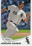 #580 Jordan Danks Chicago White Sox 2013 Topps Baseball Card FAY