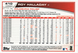 #410 Roy Halladay Philadelphia Phillies 2013 Topps Baseball Card FAZ