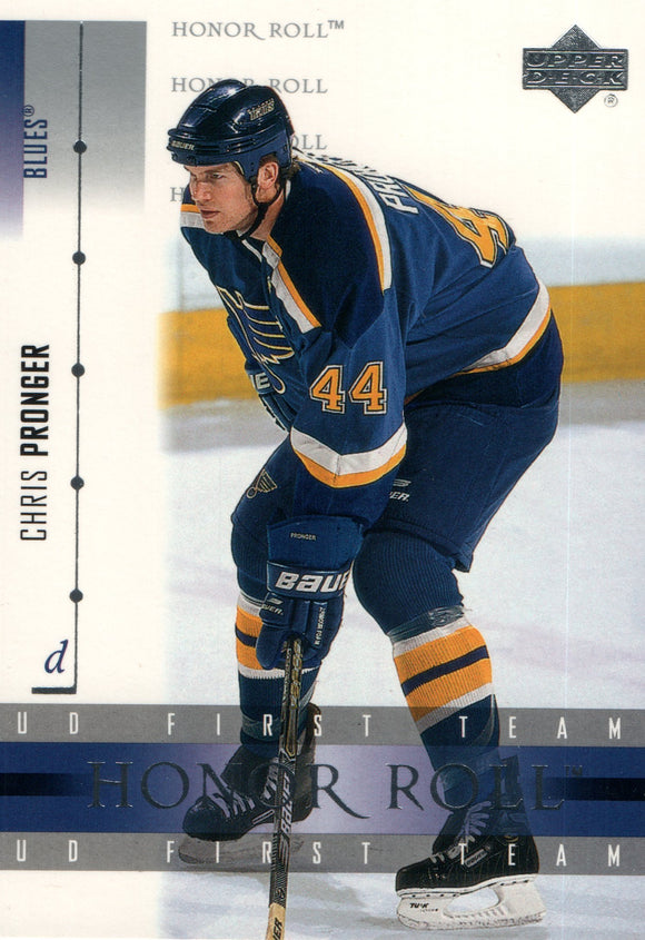 #40 Chris Pronger UD First Team St Louis Blues 2002-03 Upper Deck Honor Roll Hockey  Card