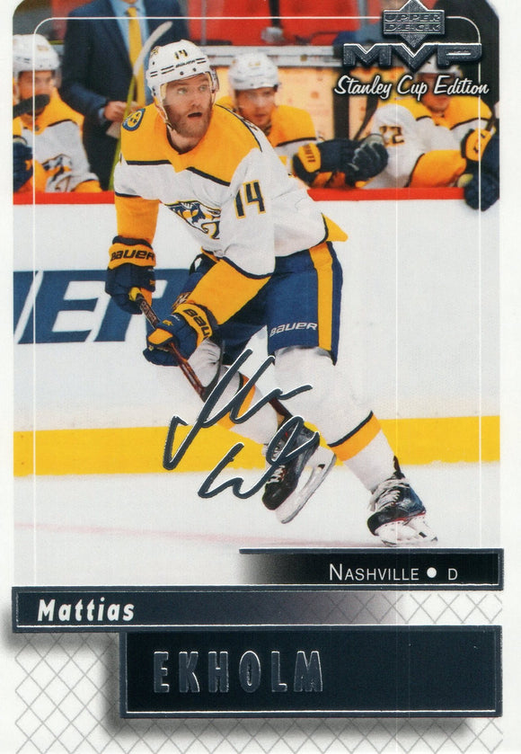 #84 Mattias Ekholm Silver Scripts Stanley Cup Edition Nashville Predators 2019-20 Upper Deck MVP Hockey Card