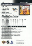 #84 Mattias Ekholm Silver Scripts Stanley Cup Edition Nashville Predators 2019-20 Upper Deck MVP Hockey Card