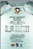 #45 Matt Murray Pittsburgh Penguins 2019-20 Upper Deck MVP Hockey Card