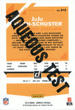 #213 JuJu Smith Schuster Aqueous Test Pittsburgh Steelers 2019 Donruss Football  Card