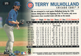 #575 Terry Mulholland Chicago Cubs 1999 Fleer Tradition Baseball Card OC