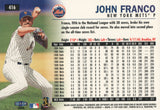 #416 John Franco New York Mets 1999 Fleer Tradition Baseball Card OC