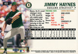 #422 Jimmy Haynes  Oakland Athletics  1999 Fleer Tradition Baseball Card OC