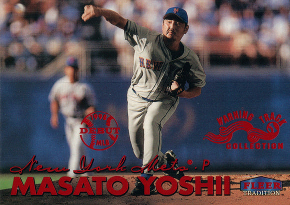 #561W Masato Yoshii Warning Track New York Mets 1999 Fleer Tradition Baseball Card OC