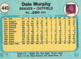 #443 Dale Murphy Atlanta Braves 1982 Fleer Baseball Card OD