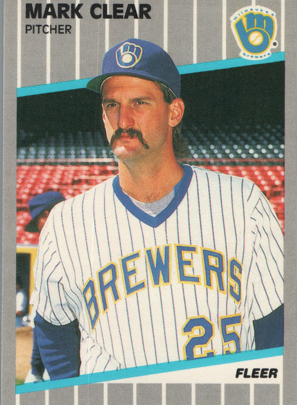 #182 Mark Clear Milwaukee Brewers 1989 Fleer Baseball Card OG