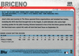 #689 Jose Briceno Rookie Los Angels Angels 2019 Topps Series 2 Baseball Card