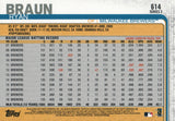 #614 Ryan Braun Milwaukee Brewers 2019 Topps Series 2 Baseball Card
