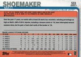 #533 Matt Shoemaker Toronto Blue Jays 2019 Topps Series 2 Baseball Card GAK
